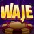 Waje